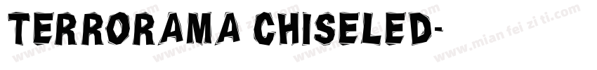 Terrorama Chiseled字体转换